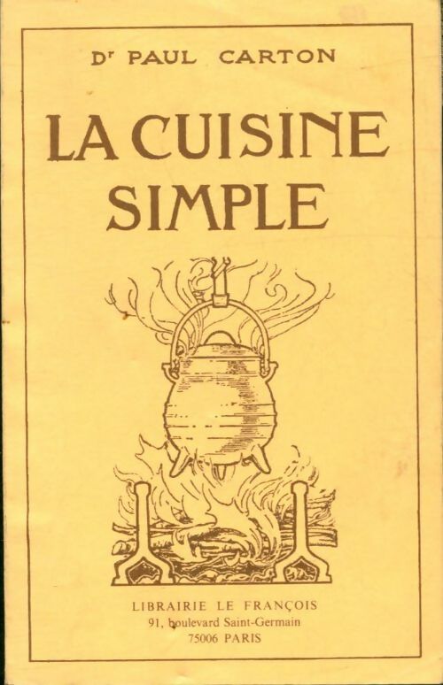 Livrenpoche : La cuisine simple - Paul Carton - Livre