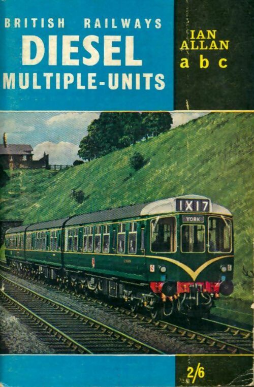 Livrenpoche : British railways diesel multiple-units - Xxx - Livre