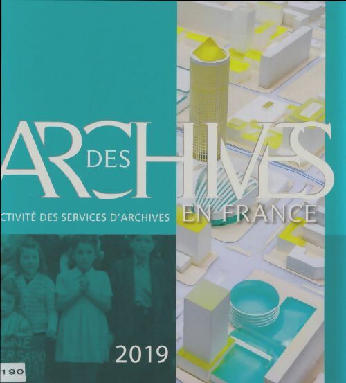 Livrenpoche : Des archives en France 2019 - Collectif - Livre