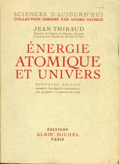 Livrenpoche : Énergie atomique et univers - Jean Thibaud - Livre