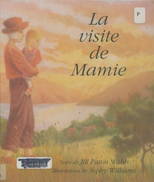 Livrenpoche : La Visite de mamie - Walsh Jill Paton - Livre
