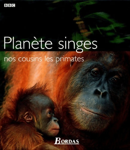 Livrenpoche : Planète des singes : Nos cousins les primates - Louise Barett - Livre