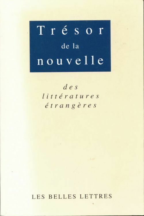 Livrenpoche : Trésor de la nouvelle des littératures étrangères Tome II - Collectif - Livre