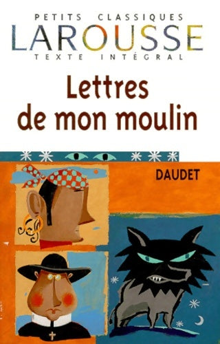 Livrenpoche : Les lettres de mon moulin texte intégral - Alphonse Daudet - Livre