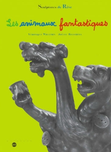 Livrenpoche : Animaux fantastiques - Collectif - Livre