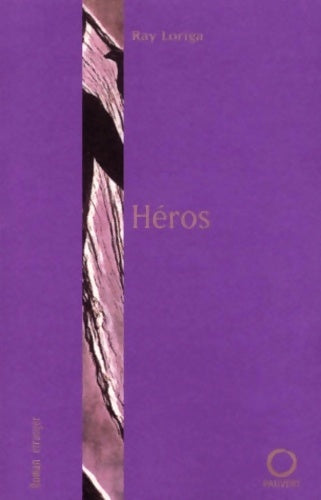 Livrenpoche : Le héros - R. Loriga - Livre