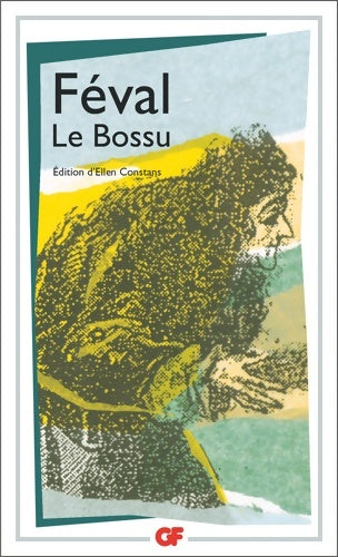 Livrenpoche : Le Bossu - Paul Féval - Livre