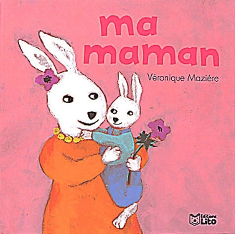 Livrenpoche : Ma maman - Véronique Mazière - Livre