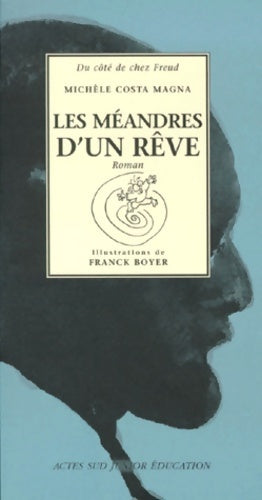 Livrenpoche : Les méandres d'un rêve - Michèle Costa-Magna - Livre