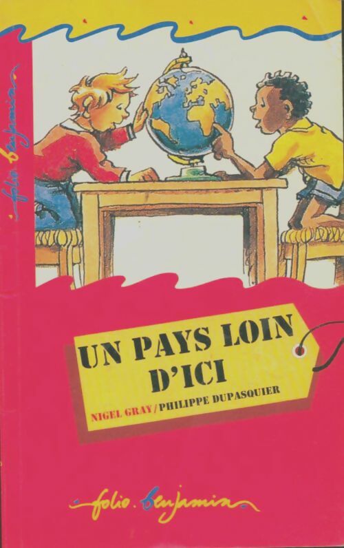 Livrenpoche : Un pays loin d'ici - Nigel Gray - Livre