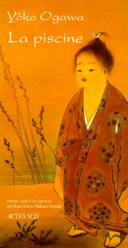 Livrenpoche : La piscine - Yôko Ogawa - Livre