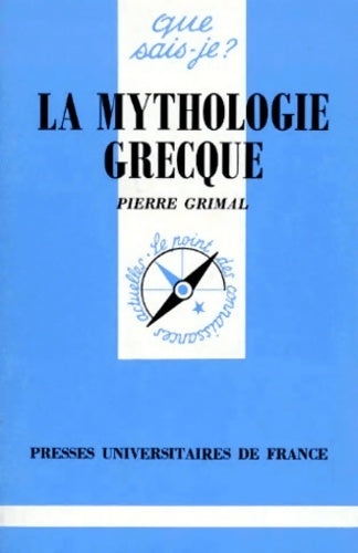 Livrenpoche : La mythologie grecque - Pierre Grimal - Livre