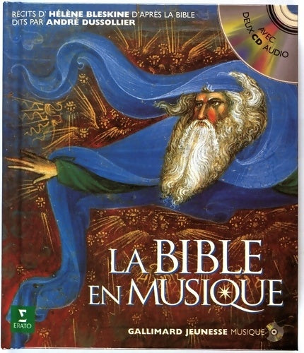 Livrenpoche : La bible en musique : L'ancien et le nouveau testament - Hélène Bleskine - Livre