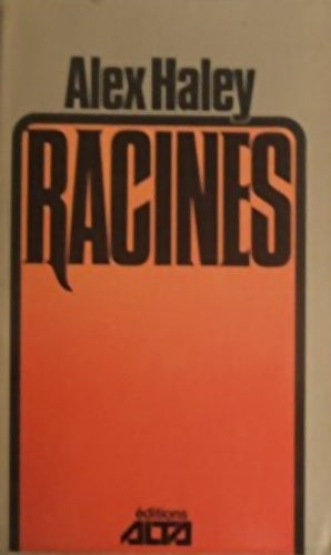 Livrenpoche : Racines - Alex Haley - Livre