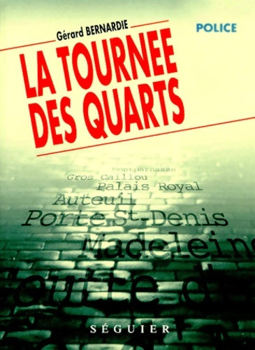 Livrenpoche : La tournee des quarts - Gérard Bernardie - Livre