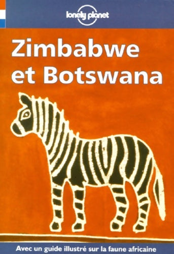 Livrenpoche : Zimbabwe et botswana 1999 - Lonely Planet - Livre