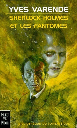 Livrenpoche : Sherlock Holmes et les fantômes - Yves Varende - Livre