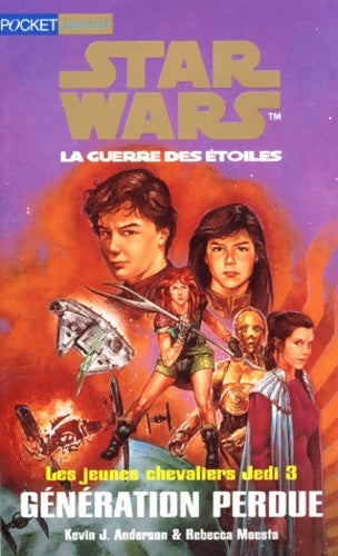 Livrenpoche : Star Wars : La guerre des étoiles. Les Jeunes chevaliers Jedi 3 : génération perdue - Rebecca Moesta - Livre