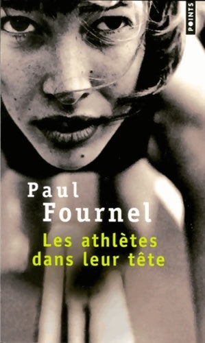 Livrenpoche : Les athlètes dans leur tête - Fournel - Livre