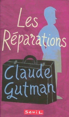 Livrenpoche : Les réparations - Claude Gutman - Livre