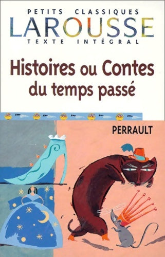 Livrenpoche : Histoires ou contes du temps passé texte intégral - Charles Perrault - Livre
