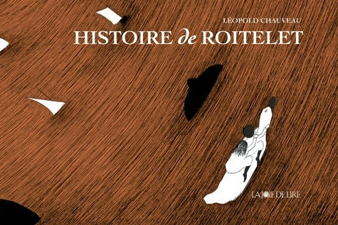 Livrenpoche : Histoire de roitelet - Léopold Chauveau - Livre