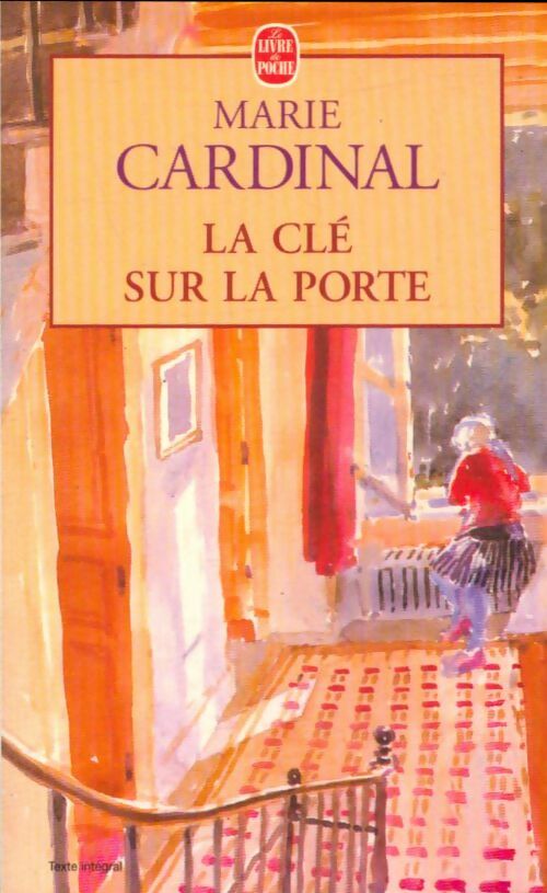 Livrenpoche : La clé sur la porte - Marie Cardinal - Livre
