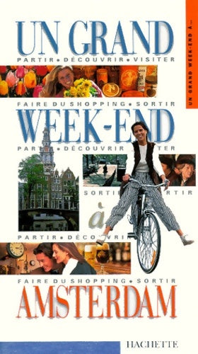Livrenpoche : Un grand week-end à Amsterdam - Katherine Vanderhaeghe - Livre