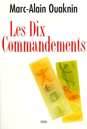 Livrenpoche : Les dix commandements - Marc-Alain Ouaknin - Livre