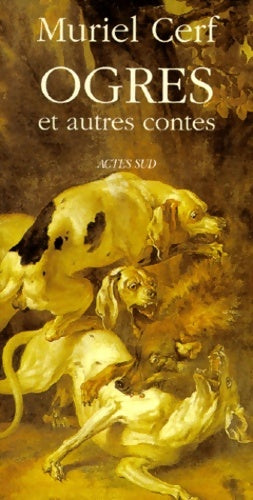 Livrenpoche : Ogres et autres contes - Muriel Cerf - Livre