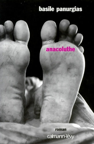 Livrenpoche : Anacoluthe - B. Panurgias - Livre