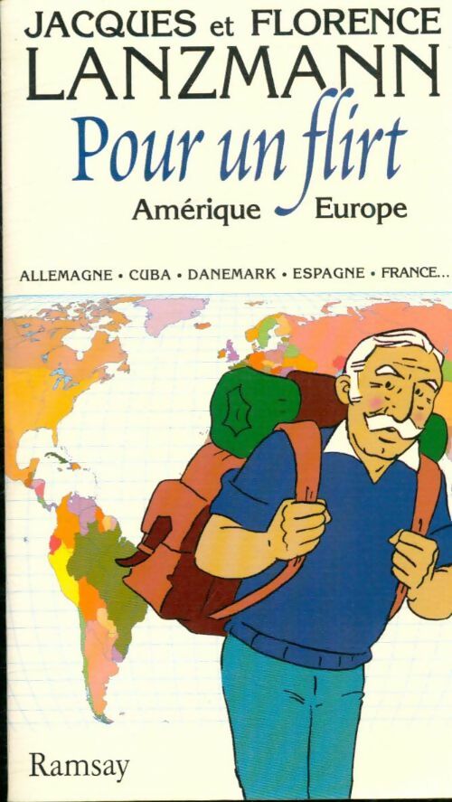 Livrenpoche : Pour un flirt en Europe et amerique 121997 - Jacques Lanzmann - Livre