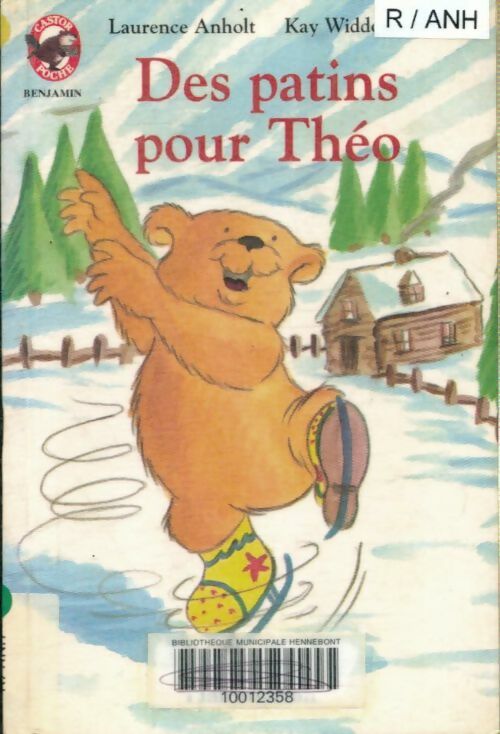 Livrenpoche : Des patins pour théo - Laurence Anholt - Livre