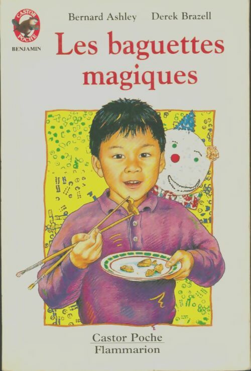 Livrenpoche : Les baguettes magiques - Ashley Bernard - Livre