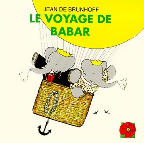 Livrenpoche : Babar coquelicot : Le voyage de babar - Jean De Brunhoff - Livre