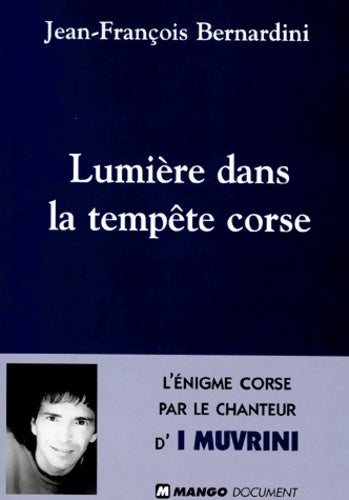Livrenpoche : Lumière dans la tempête corse - Bernardini - Livre