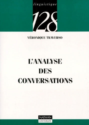 Livrenpoche : L'analyse des conversations - Véronique Traverso - Livre