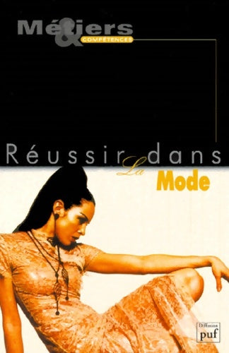Livrenpoche : Réussir dans la mode - Collectif - Livre