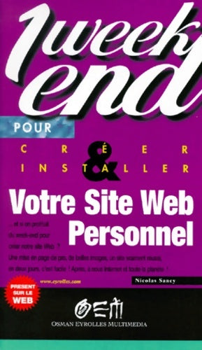 Livrenpoche : Créer et installer son site web personnel - Nicolas Sancy - Livre