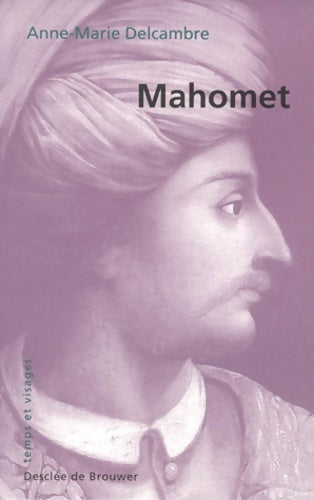Livrenpoche : Mahomet - Anne-Marie Delcambre - Livre