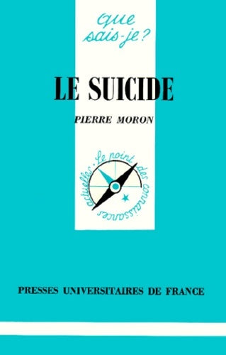 Livrenpoche : Le suicide - Pierre Moron - Livre