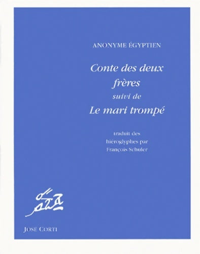 Livrenpoche : Conte des deux frères suivi de le mari trompé - Collectif - Livre
