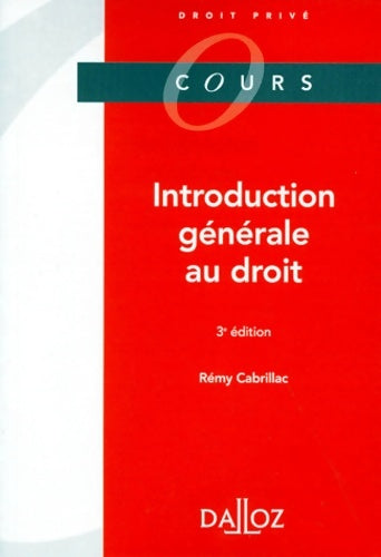 Livrenpoche : Introduction générale au droit - Rémy Cabrillac - Livre
