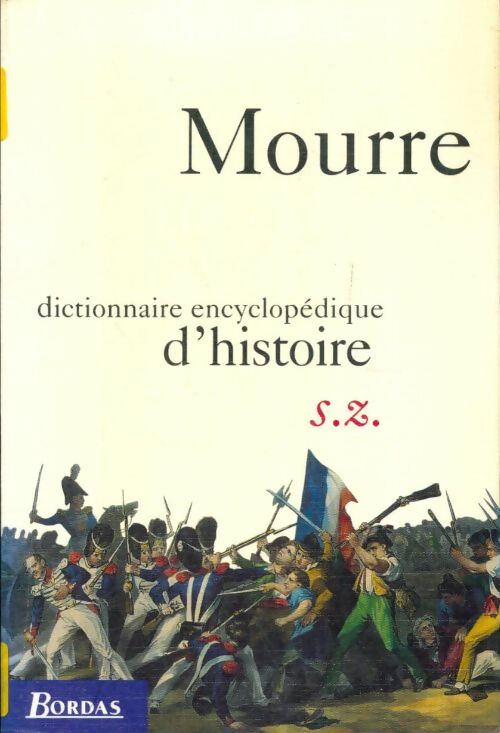 Livrenpoche : Dict ency histoire t5 - Michel Mourre - Livre