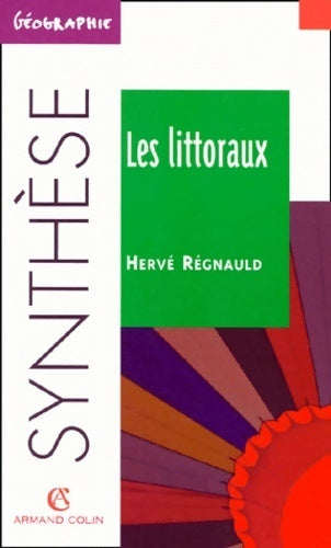 Livrenpoche : Les littoraux 2e édition - synthèse 24 - Hervé Régnauld - Livre
