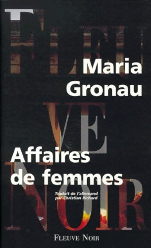 Livrenpoche : Affaires de femmes - Maria Gronau - Livre