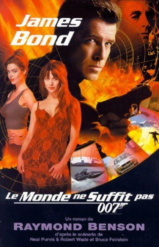Livrenpoche : James bond 007 : Le monde ne suffit pas - Raymond Benson - Livre