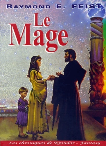 Livrenpoche : Les chroniques de Krondor Tome II : Milamber le mage - Raymond Elias Feist - Livre