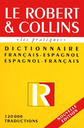 Livrenpoche : Le robert et collins - dictionnaire français - espagnol - - Collectif - Livre