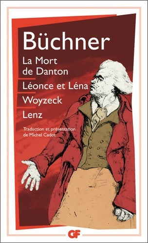Livrenpoche : La mort de danton - léonce et léna - woyzeck - lenz - Georg Büchner - Livre
